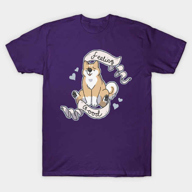 Feeling Good T-Shirt by goccart